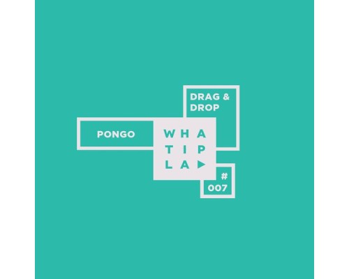 Drag & Drop - Pongo