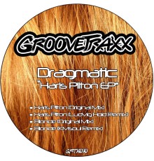 Dragmatic - Haris Pilton EP