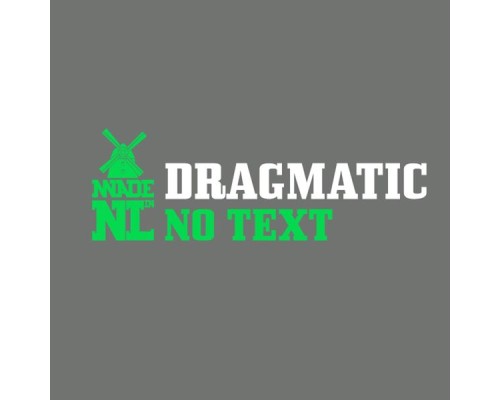 Dragmatic - No Text