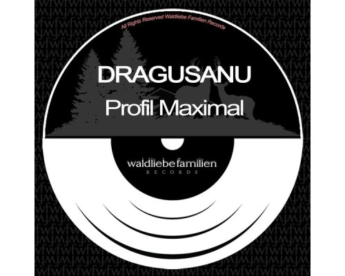 Dragusanu - Profil Maximal (Original Mix)