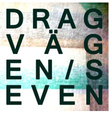 Dragvägen - Seven