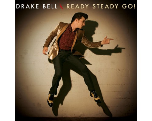 Drake Bell - Ready Steady Go!