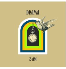 Drama - 3AM