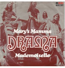 Drama - Mary's Mamma