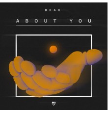 Drax - About You