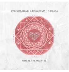 Dre Guazzelli & Drelirium - Marieta