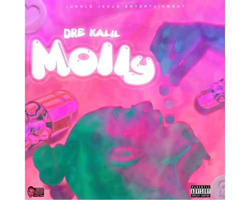 Dre Kalil & Jungle Jesus - Molly