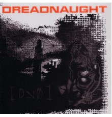 Dreadnaught - Down to Zero