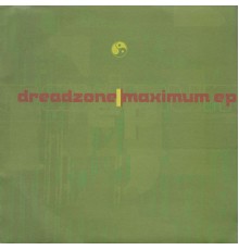 Dreadzone - Maximum EP