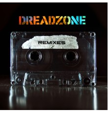 Dreadzone - Dreadzone  (Remixes)