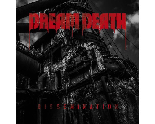 Dream Death - Dissemination