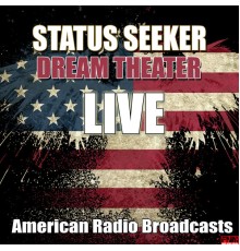 Dream Theater - Status Seeker (Live)