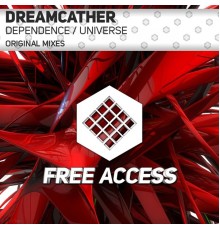 Dreamcather - Dependence / Universe (Original Mix)