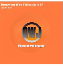 Dreaming Way - Falling Stars EP