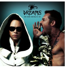 Dreams - No One Defeats Us