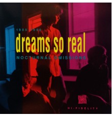 Dreams So Real - Nocturnal Omissions