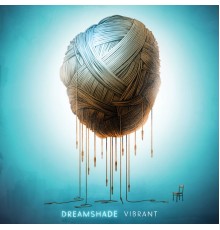 Dreamshade - Vibrant