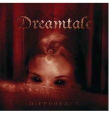 Dreamtale - Difference