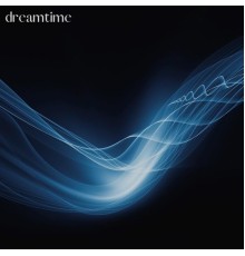 Dreamtime - Gentle Waves