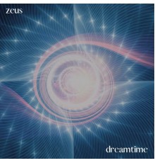 Dreamtime - Zeus