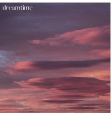 Dreamtime - Tranquility