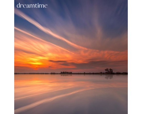 Dreamtime - Still Mind