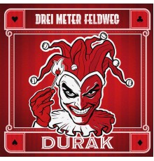 Drei Meter Feldweg - Durak