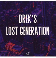 Drek's - Lost Generation