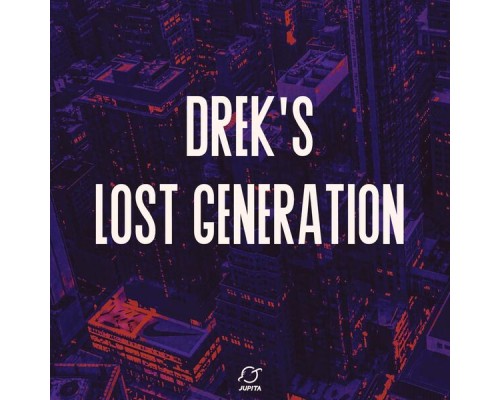 Drek's - Lost Generation