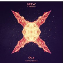 Drew - X-Burning