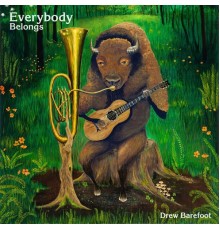 Drew Barefoot - Everybody Belongs