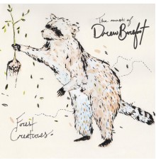 Drew Barefoot - Forest Creatures