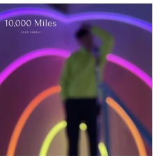 Drew Barnes - 10,000 Miles (EP)