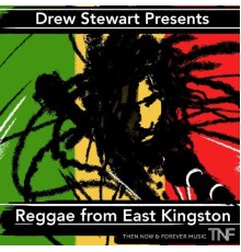 Drew Stewart - Reggae from East Kingston