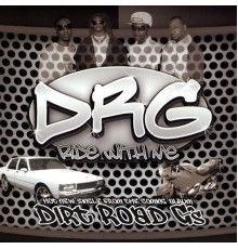 Drg - Ride With Me