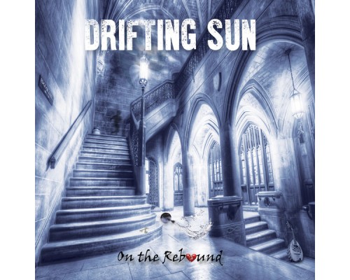 Drifting Sun - On the Rebound