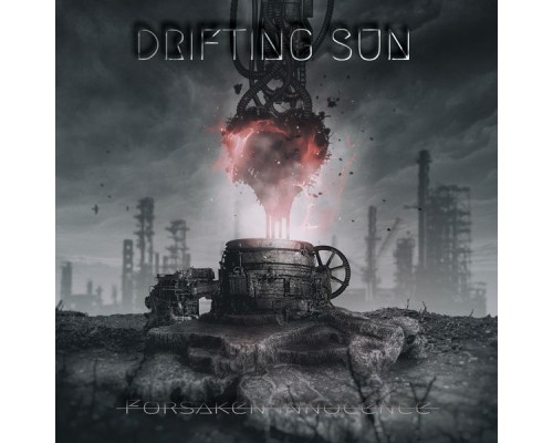 Drifting Sun - Forsaken Innocence