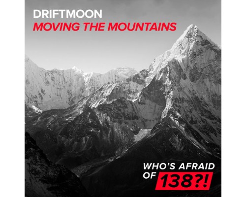 Driftmoon - Moving The Mountains