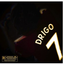 Drigo - 7 (Réédition)