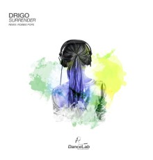 Drigo - Surrender