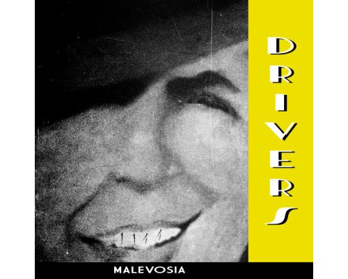 Drivers - Malevosía