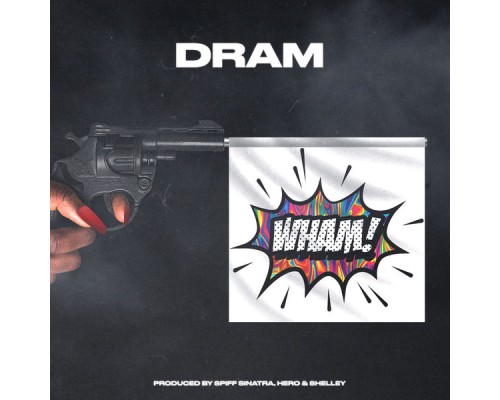 Dråm - WHAM