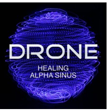 Drone - Healing Alpha Sinus