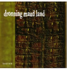 Dronning Maud Land - Bedlam