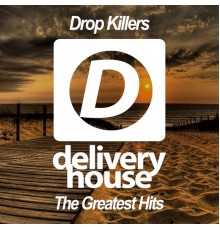 Drop Killers - The Greatest Hits