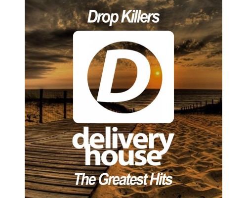 Drop Killers - The Greatest Hits