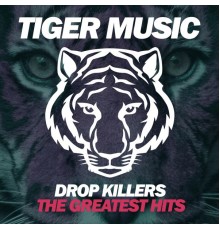 Drop Killers - The Greatest Hits