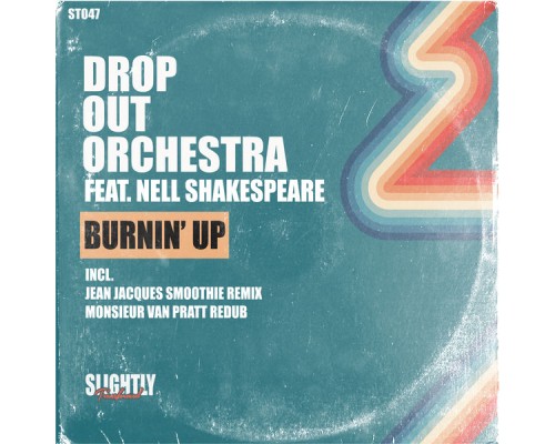 Drop Out Orchestra - Burnin' Up