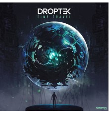 Droptek - Time Travel