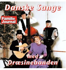 Dræsinebanden - Danske sage med Dræsinebanden